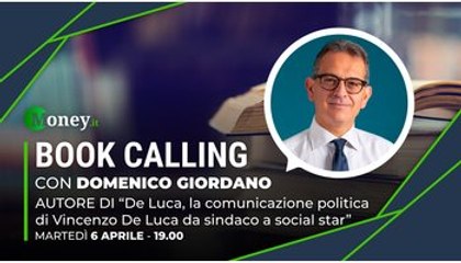 Book Calling #20: Vincenzo De Luca, da sindaco a social star con Domenico Giordano