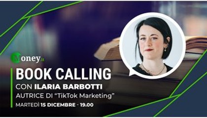Book Calling #9: «TikTok Marketing», come coinvolgere la Generazione Z con Ilaria Barbotti
