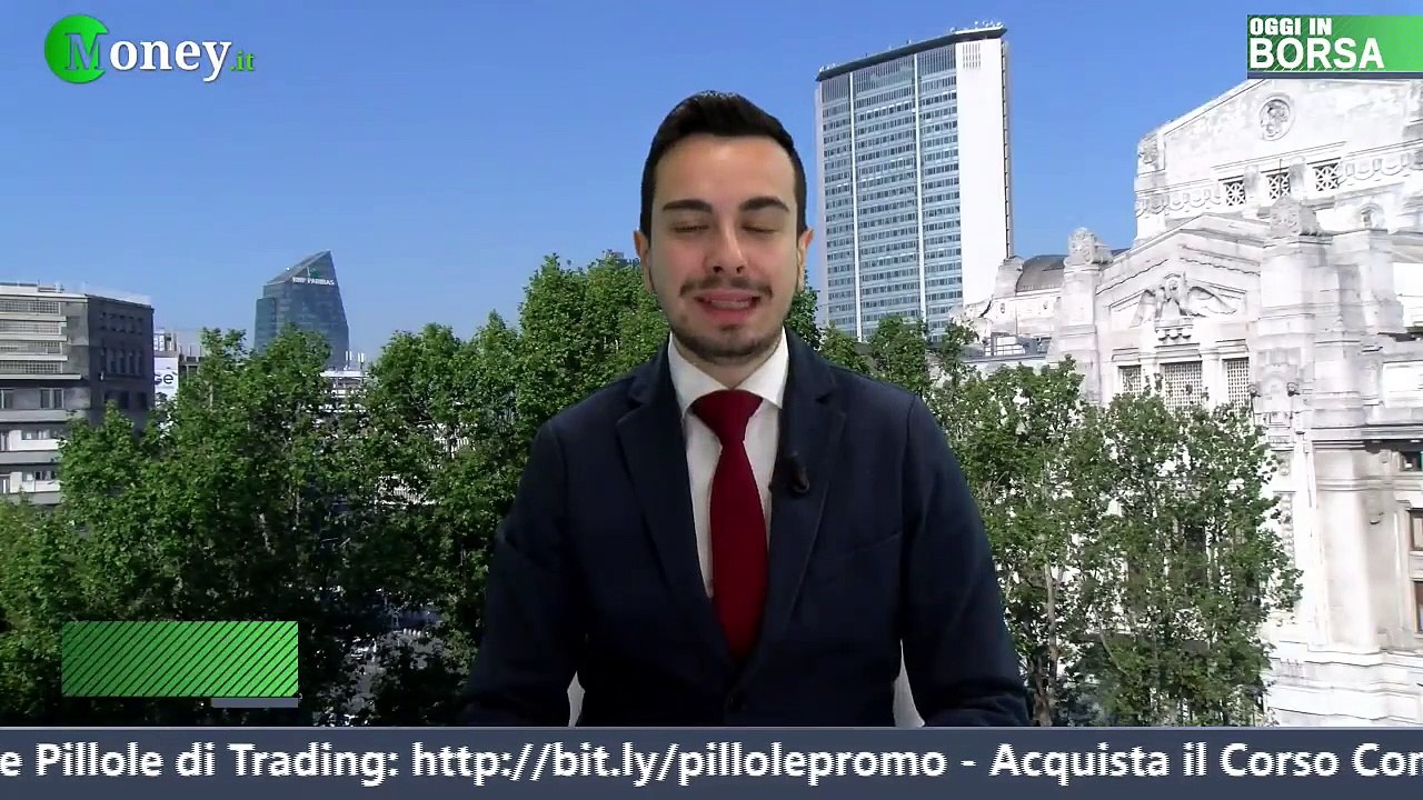 Oggi in Borsa, linea diretta con i mercati: puntata venerdì 7 giugno
