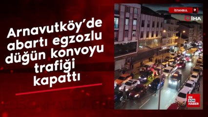 Arnavutköy’de sirenli, abartı egzozlu düğün konvoyu trafiği kapattı