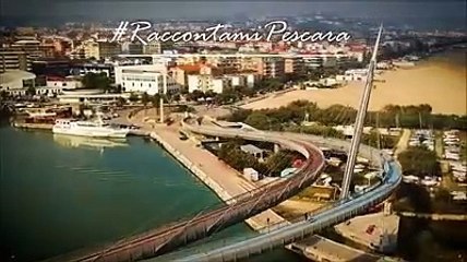 #RaccontamiPescara: 60 secondi di storia, cultura e dialetto