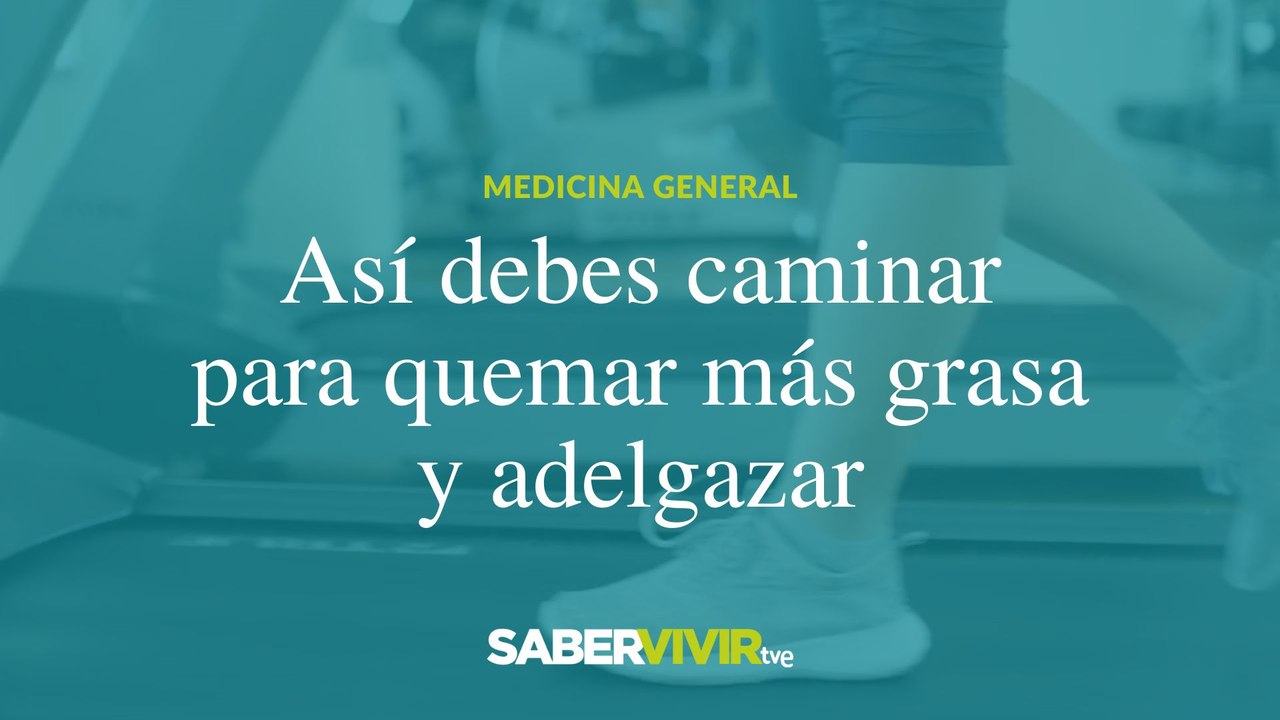 Caminar para quemar grasas