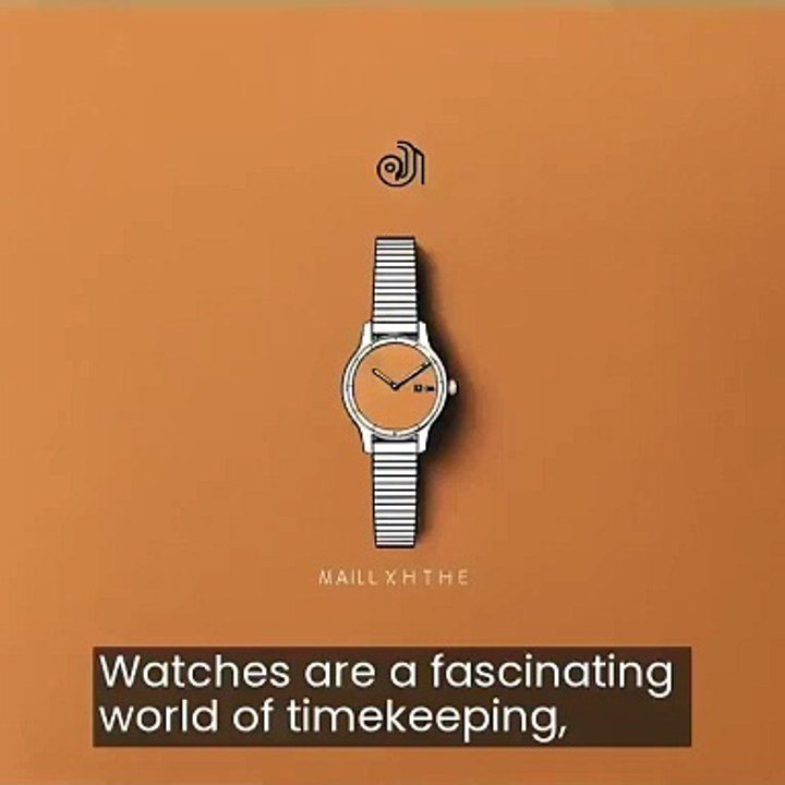 Watches