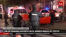 Un fin de semana violento en el barrio bravo de Tepito: 3 muertos y 9 heridos
