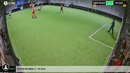 Faute de Nigel C - Fc Caz