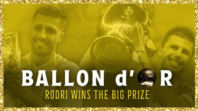 Ballon d'Or: Rodri wins the big prize