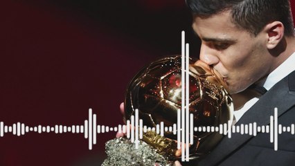 El discurso de Rodrigo tras recibir el Balón de Oro