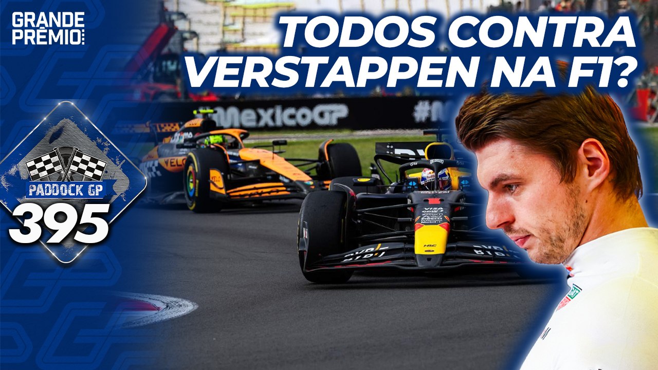 VERSTAPPEN SOLITÁRIO NA F1: TÍTULO AMEAÇADO? VEM AÍ O GP de SÃO PAULO | Paddock GP #395
