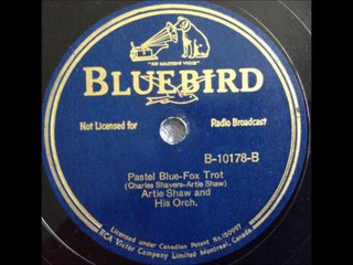 Artie Shaw and His Orchestra - Pastel Blue (1939)