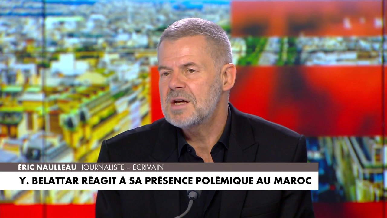 Eric Naulleau : « Ces gens sont à la limite de comportements de voyous, de militants islamistes»