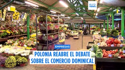 Polonia reabre el debate sobre el comercio dominical ante los cambios en los hábitos de consumo