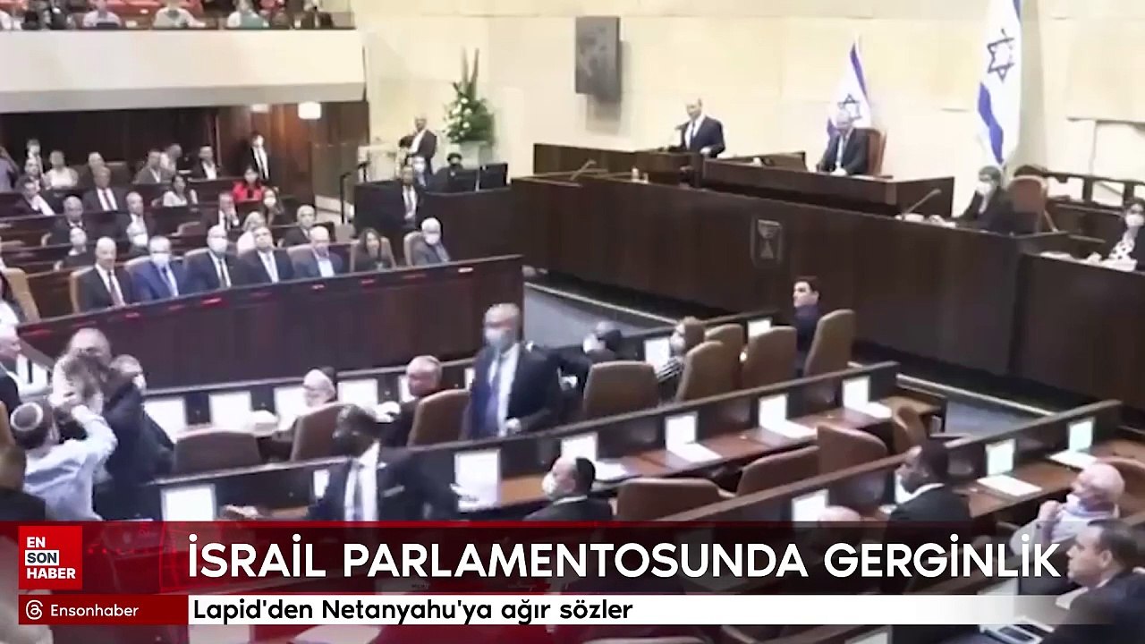 İsrail parlamentosunda gerginlik: Lapid'den Netanyahu'ya ağır sözler