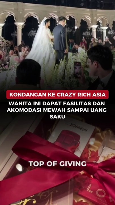 Kondangan ke Crazy Rich Asia, Wanita Ini Dapat Fasilitas dan Akomodasi Mewah sampai Uang Saku
