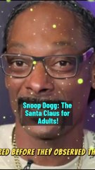 Snoop Dogg_ The Santa Claus for Adults!