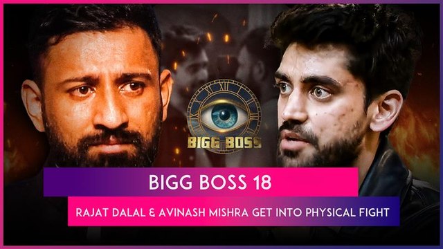 Bigg Boss 18: Rajat Dalal & Avinash Mishra Get Into Physical Fight And The Reason Is Chaahat Pandey