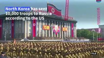 North Korea sent 10,000 troops to train in Russia, US says
