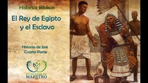 Historias Biblicas - El Rey de Egipto y el Esclavo - José interpreta los sueños del Faraón