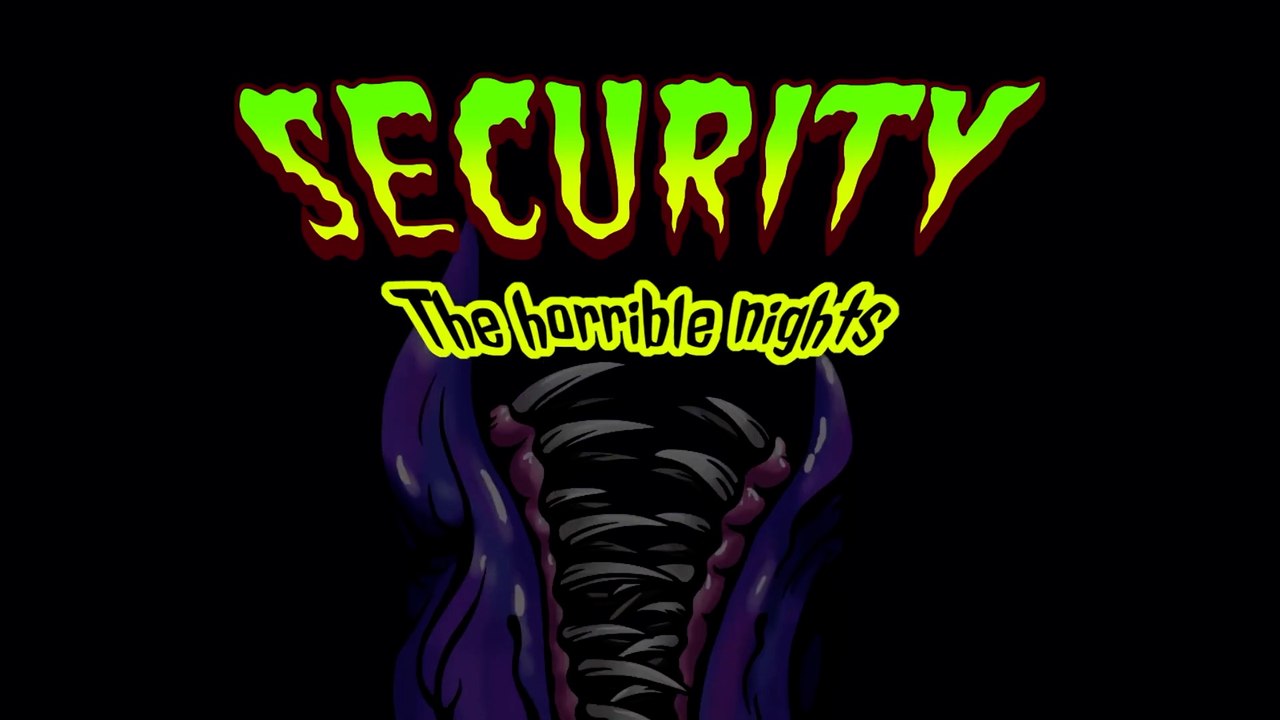Security The Horrible Nights Official Trailer