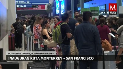 United Airlines inaugura ruta Monterrey-San Francisco con conexión a Asia y Australia