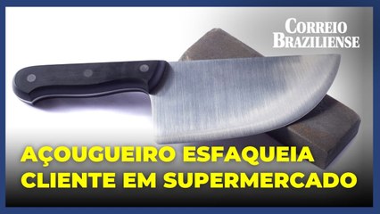 Açougueiro que esfaqueou cliente em supermercado é preso