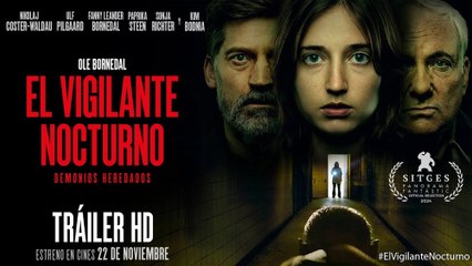 EL VIGILANTE NOCTURNO: DEMONIOS HEREDADOS (2024) - Tráiler Español [HD][Castellano 2.0] ️