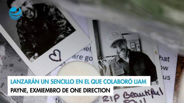 Lanzarán un sencillo en el que colaboró Liam Payne, exmiembro de One Direction