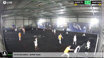 Faute de Amir E - Super Team