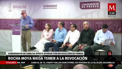 Gobernador de Sinaloa Rubén Rocha Moya asegura no tener temor a la revocación