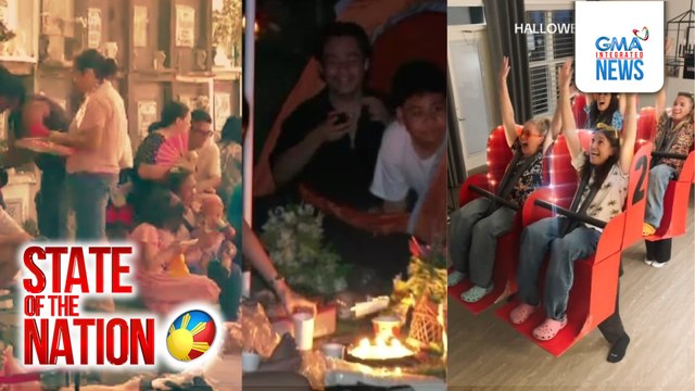 State of the Nation: (Part 1 & 3) Paggunita ng Undas sa iba't ibang panig ng bansa; Atbp.