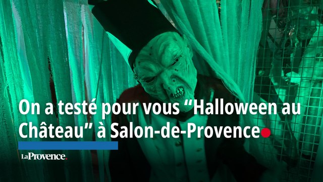 On a testé pour vous “Halloween au Château” à Salon-de-Provence