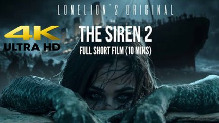 The Siren 2 _ Nephilim s Mother _ Full Short Film