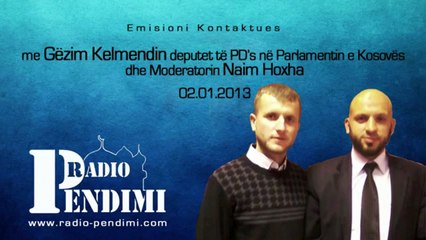 Emisioni Kontaktues me Gëzim Kelmendin në Radio-Pendimi 02.01.2013 (pjesa e parë)