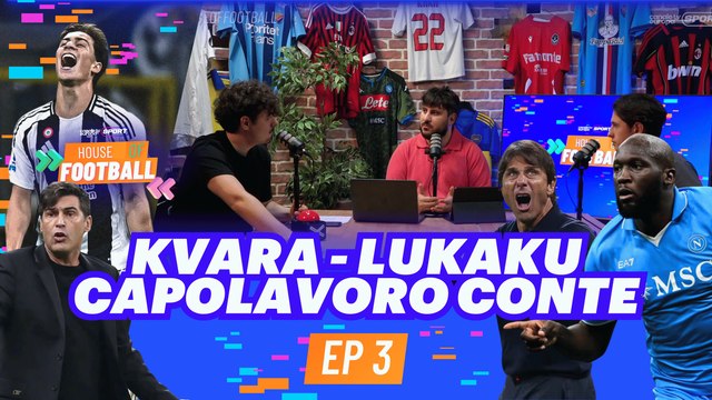 HOUSE OF FOOTBALL EP3 | Commento #SerieA | Napoli da SCUDETTO! Inter Juve da Fantascienza