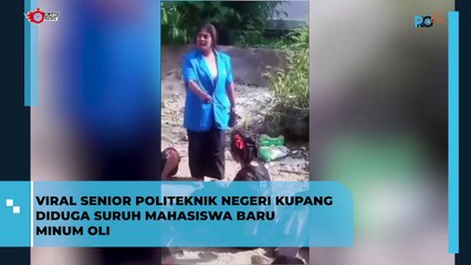 Viral! Senior Suruh Mahasiswa Minum Oli di Kupang