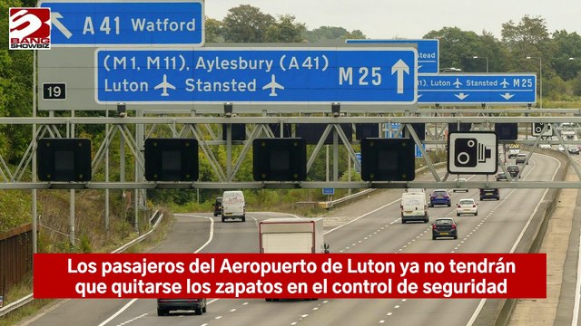 Los pasajeros del Aeropuerto de Luton ya no tendrán que quitarse los zapatos en el control de seguridad