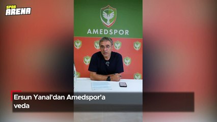 Ersun Yanal'dan Amedspor'a veda