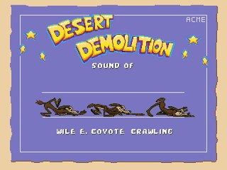 The Sound of Wile E. Coyote Crawling in Desert Demolition