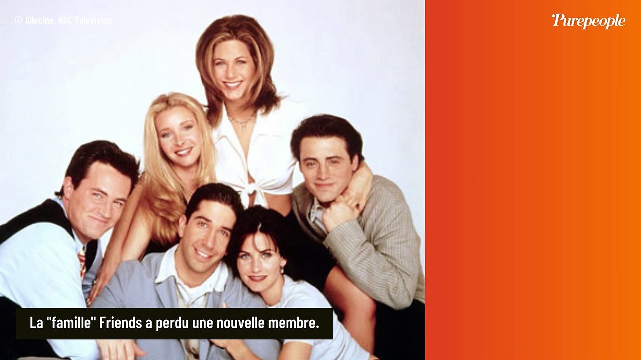 Friends : La série culte perd une autre membre, un an tout juste après ...