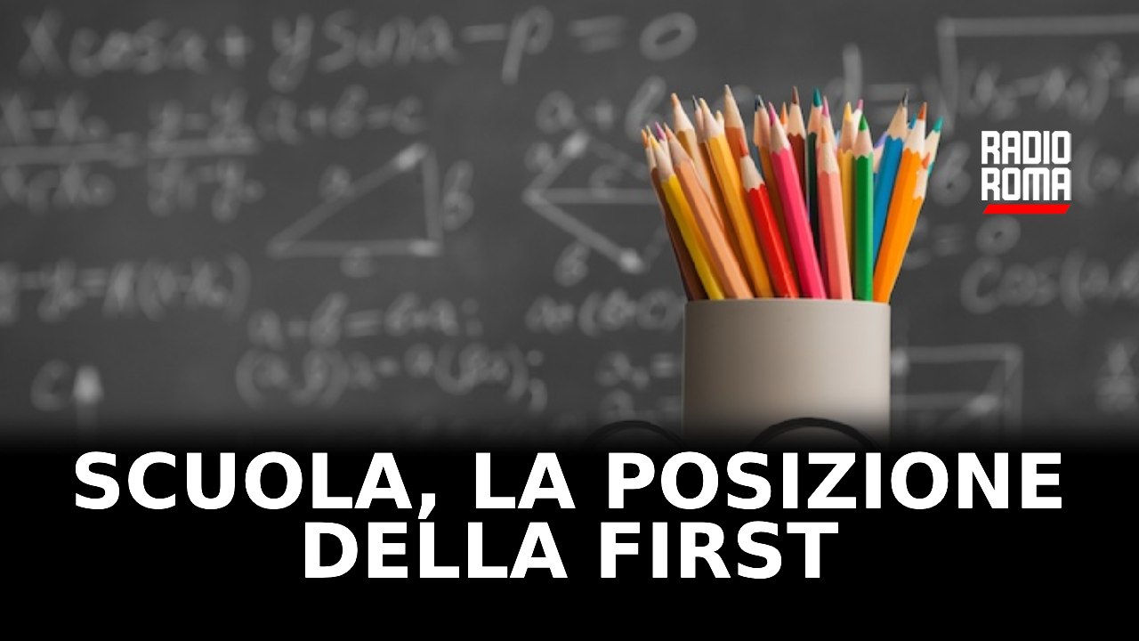 Scuola tra luci e ombre, cosa ne pensa la "First" alla luce delle ultime novità