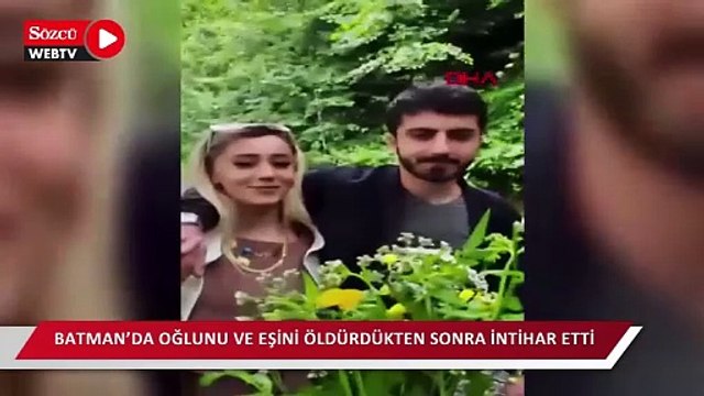 Batman’da oğlunu ve eşini öldürdükten sonra intihar etti