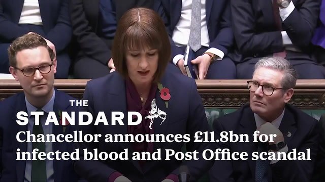 Chancellor announces more than £13 billion to compensate infected blood scandal and Post Office Horizon scandal victims