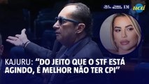 Kajuru critica STF após Deolane ser liberada de depor em CPI