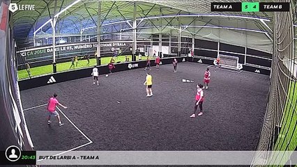 But de Larbi A - Team A