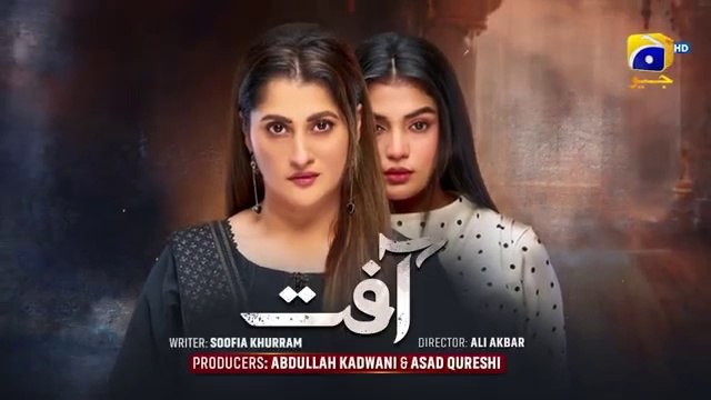 Aafat Episode 15 - [Eng Sub] - Laiba Khan - Ali Abbas - Hibba Aziz - 30th October 2024 - HAR PAL GEOdrama