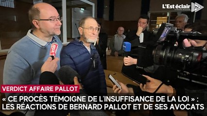 Acquittement de Bernard Pallot : ses avocats interpèllent les politiques sur la fin de vie assistée