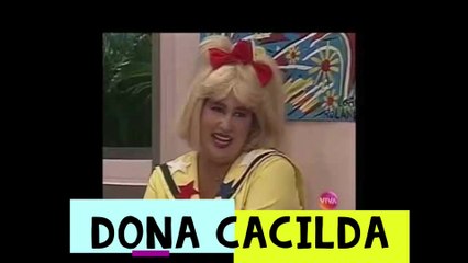 Dona Cacilda #01 - Escolinha do Professor Raimundo