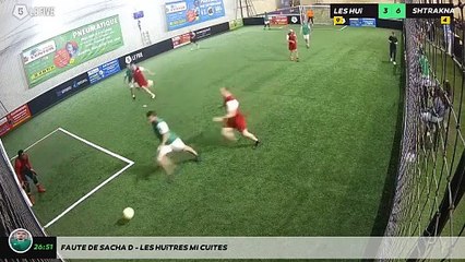 Faute de Sacha D - Les Huîtres Mi Cuites