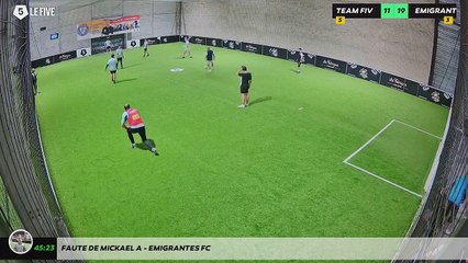 Faute de Mickael A - EMIGRANTES FC