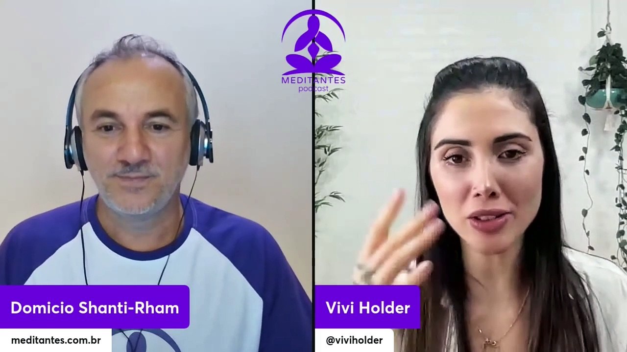 Desafios que vem antes de Meditar com Vivi Holder