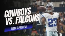 NFL WEEK 9 PREVIEW: Dallas Cowboys vs. Atlanta Falcons